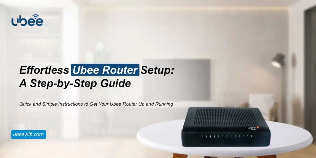 ubee router setup