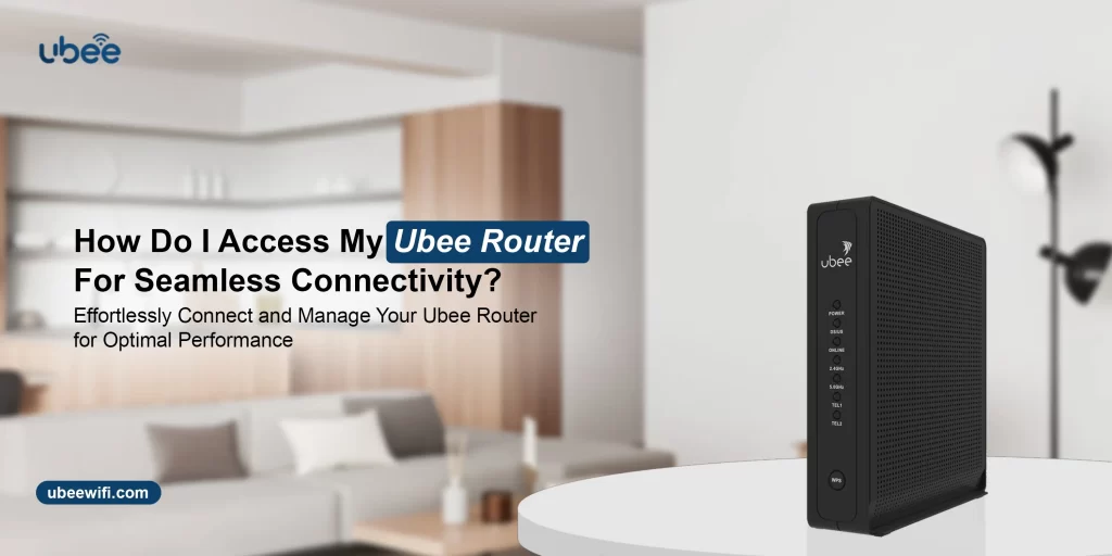 Access Ubee router